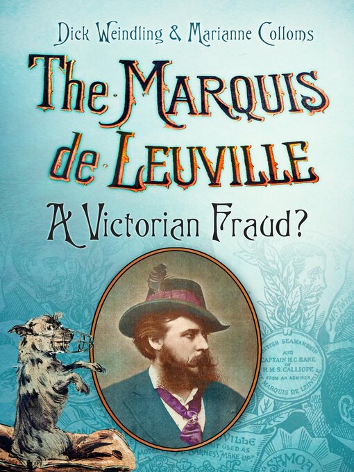 Title details for The Marquis de Leuville by Dick Weindling - Available